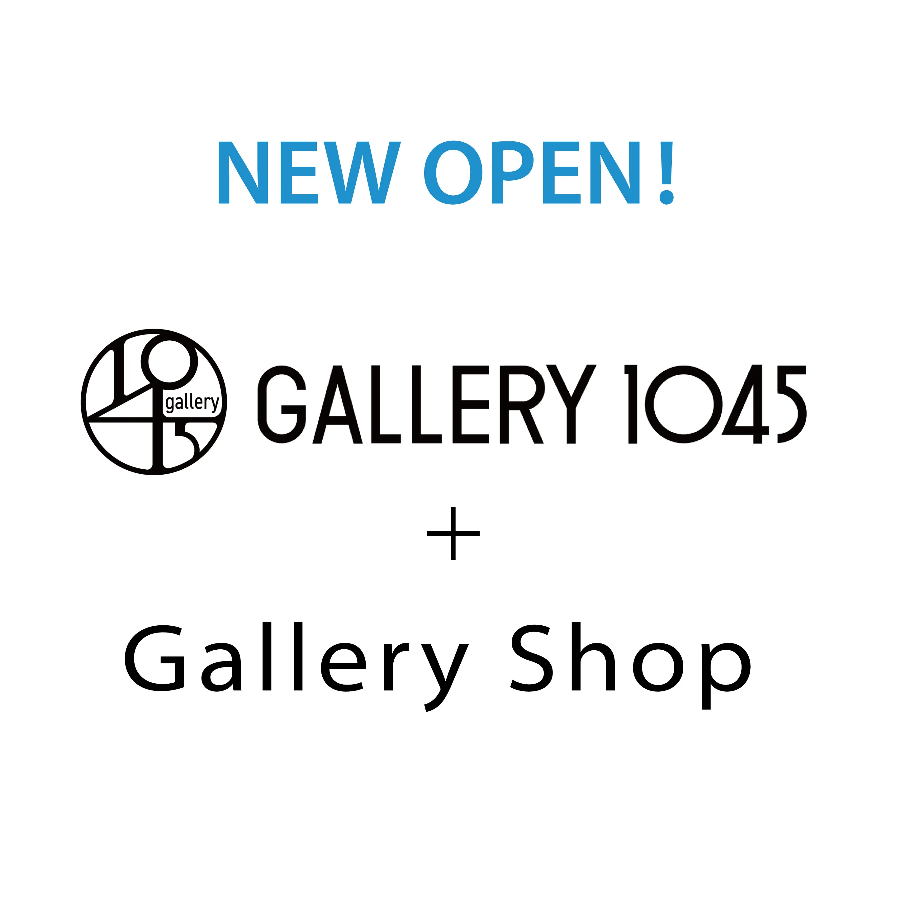 ギャラリーショップオープンのお知らせ
